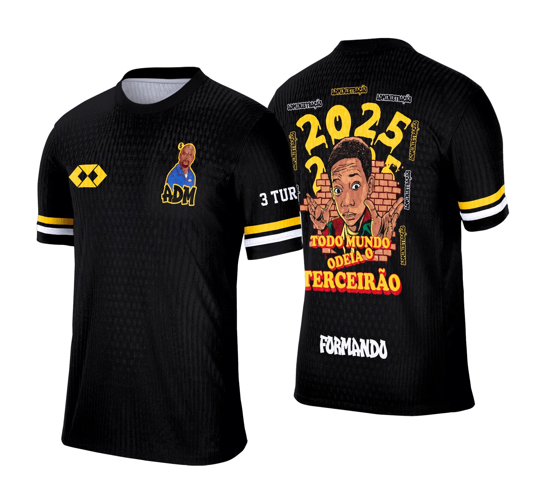 Camisa preta do terceirão ADM 2026 com estampa temática Todo Mundo Odeia o Terceirão e personalização da turma