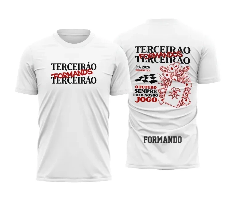 Camisa branca personalizada Terceirão 2026 com estampa de cartas e frase motivacional